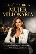 El codigo de la mujer millonaria